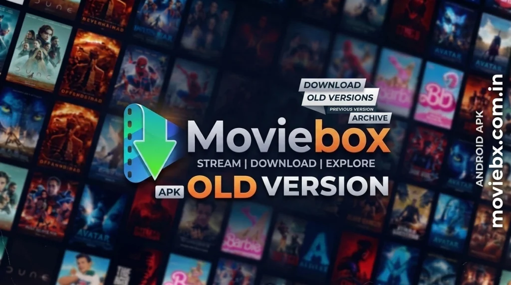 MovieBox APK Old Version