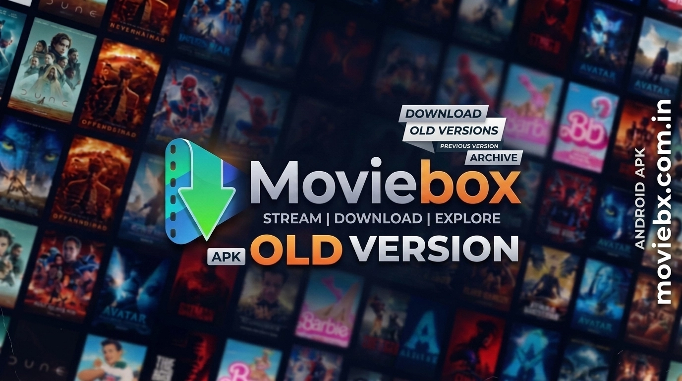 MovieBox APK Old Version